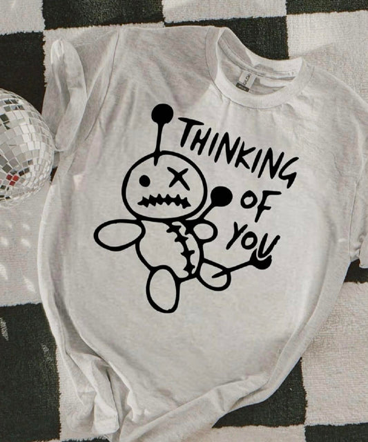 Thinking of you – Graphic Tee, Long Sleeve & Crewneck.